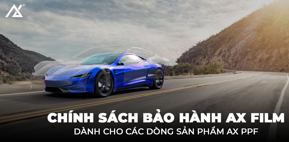 chính sách bảo hành ppf của ax film